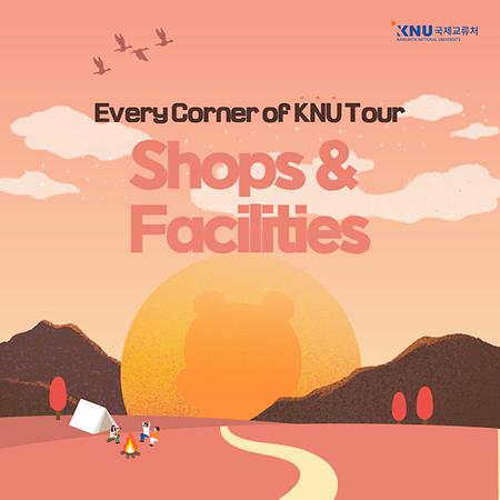 Shops & Facilities at KNU Campus